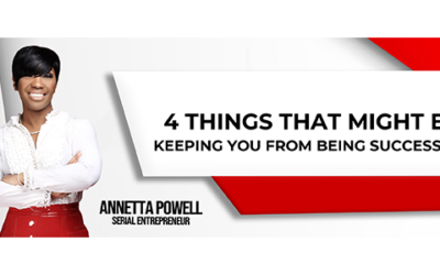 4 Things That Keep You From Being Successful