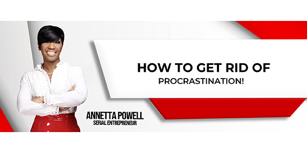 Use These Simple Tricks To Get Rid Of Procrastination