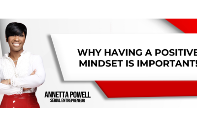 Why Having A Positive Mindset Is Important