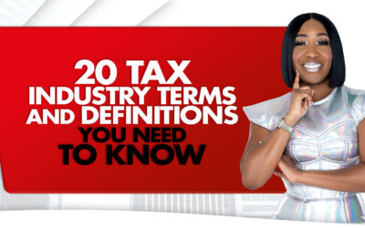 20 Tax Industry Terms and Definitions You Need To Know